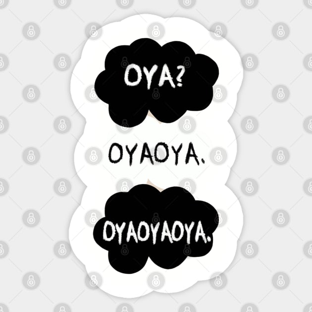 Oya Oya Oya! Sticker by marjorieglenn9